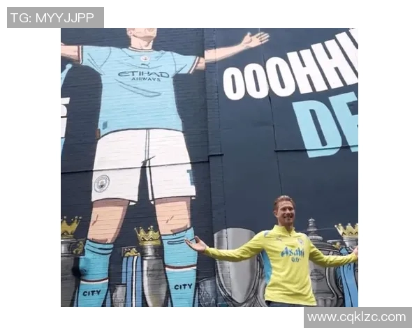 德布劳内：足坛中场大师的辉煌历程与未来展望